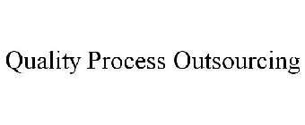 QUALITY PROCESS OUTSOURCING