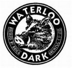 WATERLOO DARK BREWED BY BRICK BREWING CO LTD