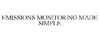 EMISSIONS MONITORING MADE SIMPLE