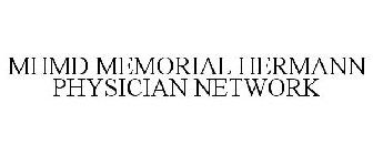 MHMD MEMORIAL HERMANN PHYSICIAN NETWORK