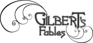 GILBERT'S FABLES