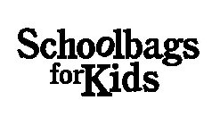 SCHOOLBAGS FOR KIDS
