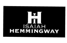 IH ISAIAH HEMMINGWAY