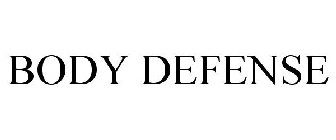 BODY DEFENSE