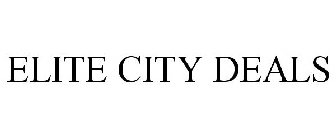ELITE CITY DEALS