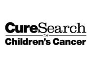 CURESEARCH FOR CHILDREN'S CANCER