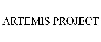 ARTEMIS PROJECT