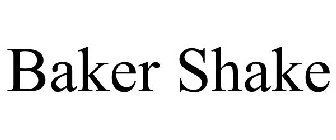 BAKER SHAKE