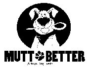 MUTT BETTER ARTISAN DOG TREATS