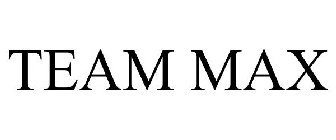 TEAM MAX
