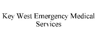 KEY WEST EMERGENCY MEDICAL SERVICES
