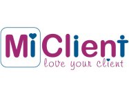 MICLIENT - LOVE YOUR CLIENT