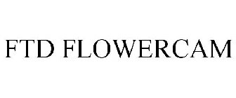 FTD FLOWERCAM