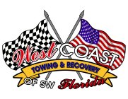 WEST COAST TOWING & RECOVERY OF SW FLORIDA