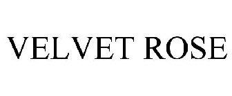 VELVET ROSE