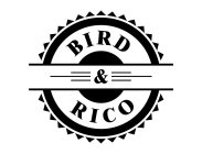 BIRD & RICO