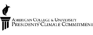 AMERICAN COLLEGE & UNIVERSITY PRESIDENTS' CLIMATE COMMITMENT