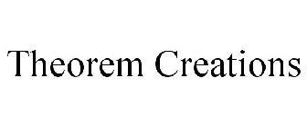 THEOREM CREATIONS