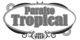 PARAISO TROPICAL 100% PULP