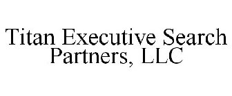 TITAN EXECUTIVE SEARCH PARTNERS, LLC