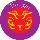 THAIGER