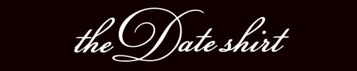 THE DATE SHIRT