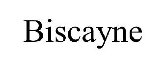 BISCAYNE