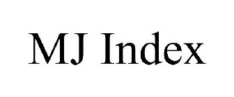 MJ INDEX