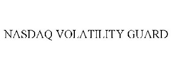 NASDAQ VOLATILITY GUARD