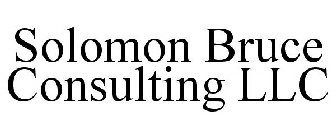 SOLOMON BRUCE CONSULTING LLC