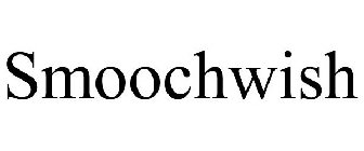 SMOOCHWISH