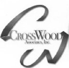 CW CROSSWOOD ASSOCIATES, INC.