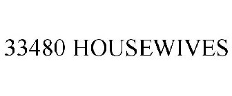 33480 HOUSEWIVES