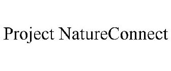 PROJECT NATURECONNECT