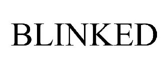 BLINKED