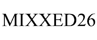 MIXXED26