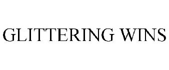 GLITTERING WINS