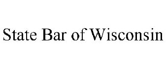STATE BAR OF WISCONSIN