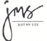 JMS JUST MY SIZE