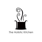 THE HOLISTIC KITCHEN