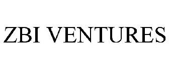 ZBI VENTURES