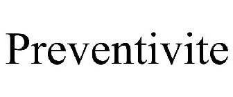 PREVENTIVITE