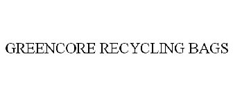 GREENCORE RECYCLING BAGS
