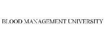 BLOOD MANAGEMENT UNIVERSITY