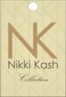 NK NIKKI CASH COLLECTION