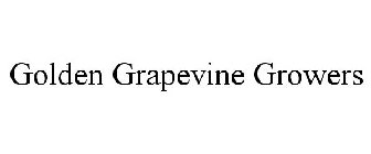 GOLDEN GRAPEVINE GROWERS