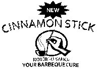 NEW CINNAMON STICK ROBBIE-Q SAUCE YOUR BARBEQUE CURE