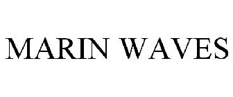 MARIN WAVES