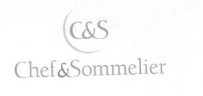C & S CHEF & SOMMELIER