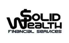 SOLID WEALTH FINANCIAL SERVICES